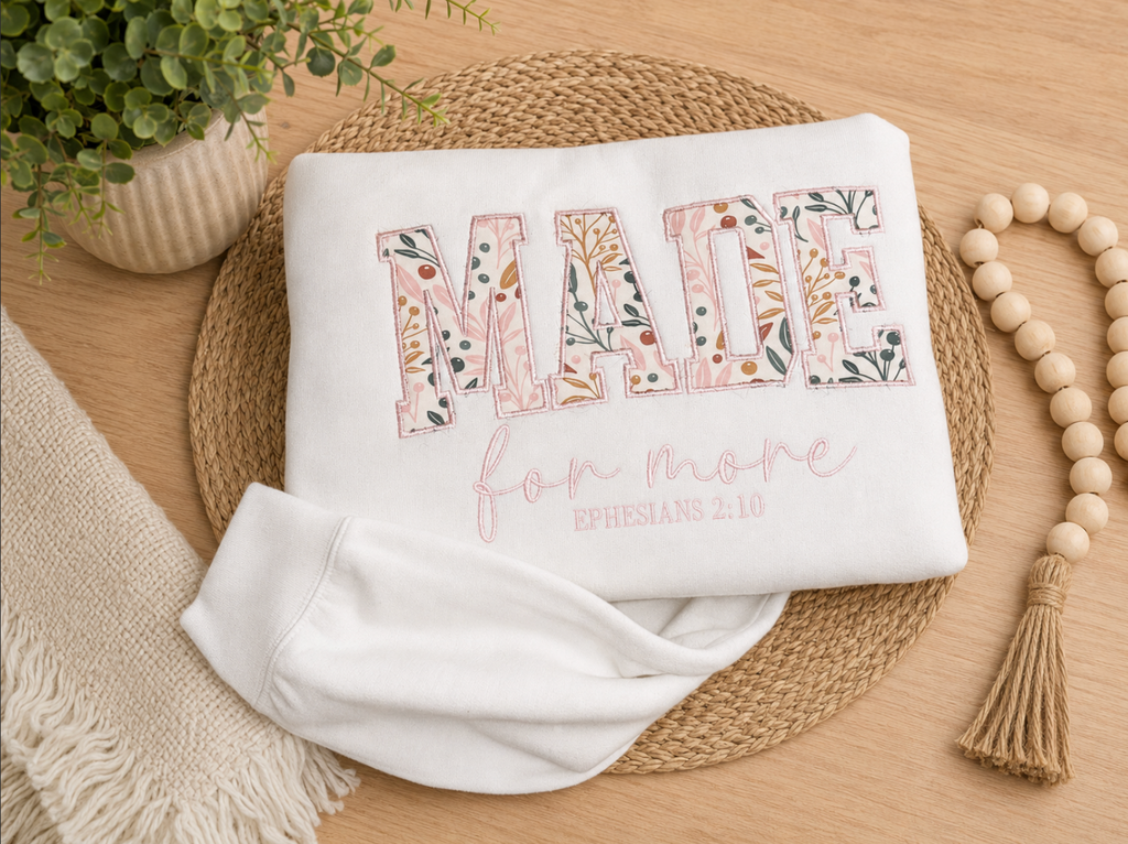 Made For More Embroidered Sweatshirt